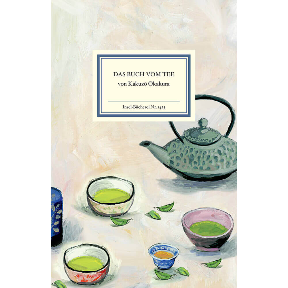 Das Buch vom Tee aus der Insel-Bücherei